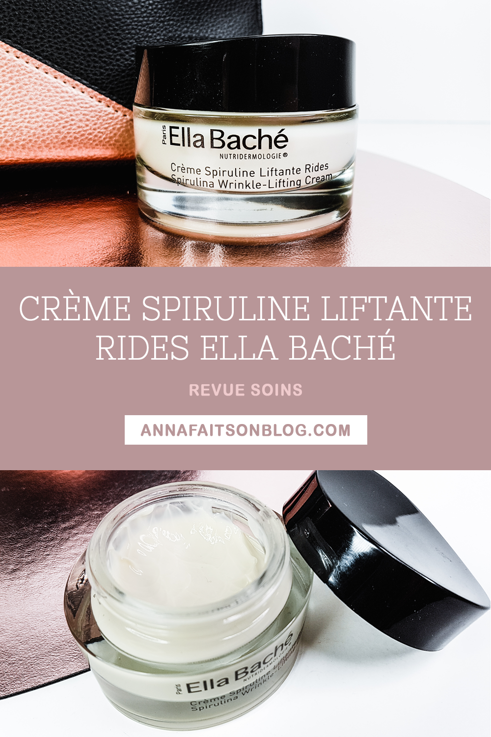 Crème Spiruline Liftante Rides Ella Baché