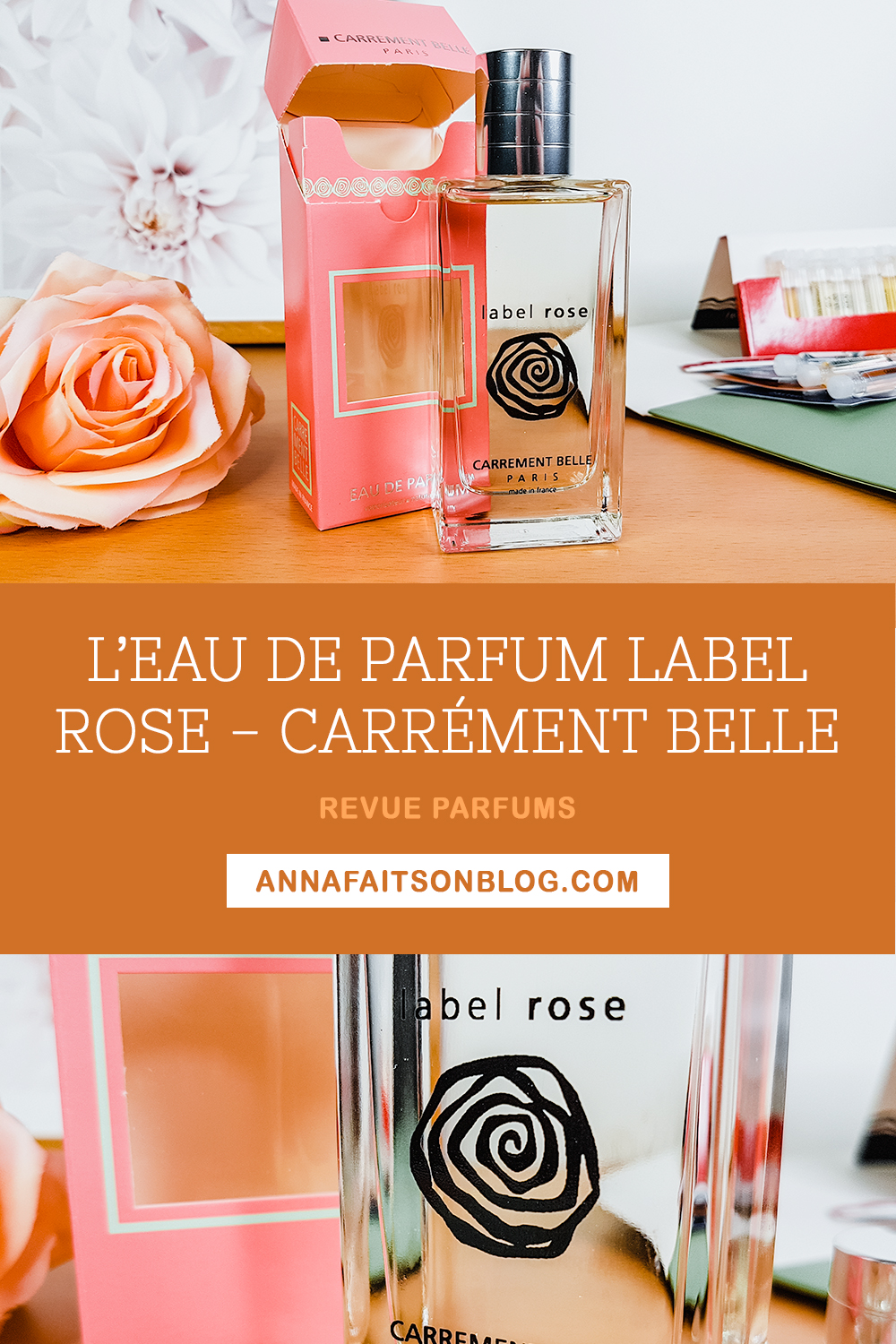 Eau de parfum Label Rose Carrément Belle