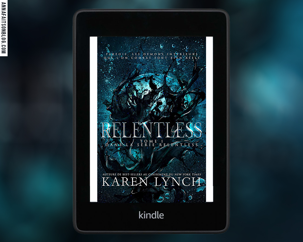 Relentless, tome 1 - Karen Lynch