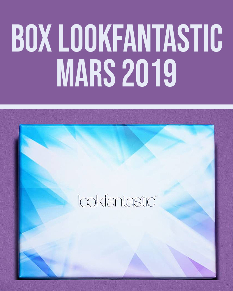 Box Lookfantastic Mars 2019