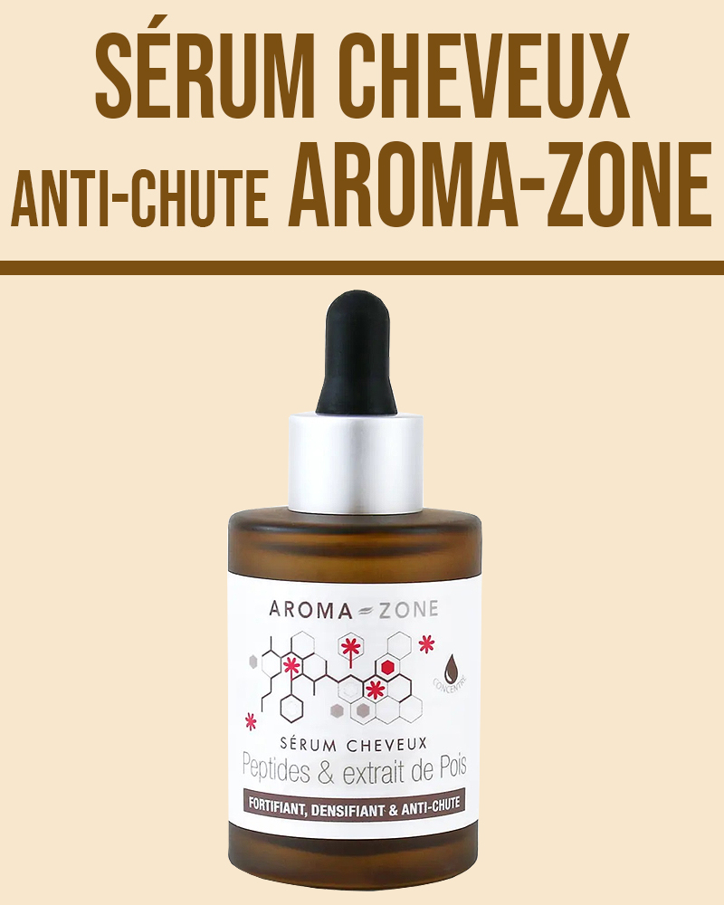 Sérum Cheveux Anti-chute Aroma-Zone